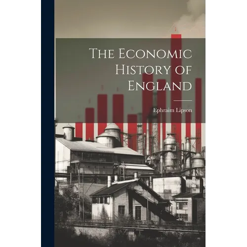 The Economic History of England