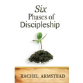 Six Phases Of Discipleship