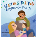 Waiting For You / Esperando Por Ti