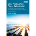 Solar Photovoltaic Power Optimization: Enhancing System Performance Through Operations, Measurement, and Verification