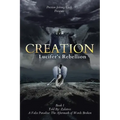 Creation Lucifer's Rebellion