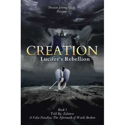 Creation Lucifer's Rebellion