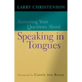Answering Your Questions about Speaking in Tongues
