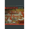 Vietnam 1946: How the War Began Volume 3