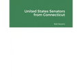 United States Senators from Connecticut