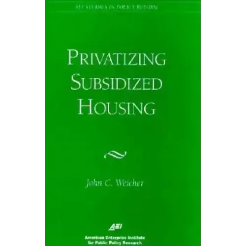 Privatizing Subsidized Housing