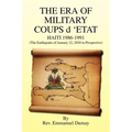 The Era of Military Coups D 'Etat