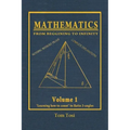 Mathematics: From Beginning to Infinity