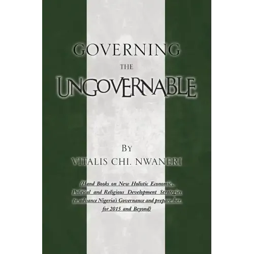 Governing the Ungovernable