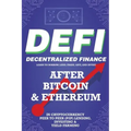 Decentralized Finance (DeFi) Learn to Borrow, Lend, Trade, Save, and Invest after Bitcoin & Ethereum in Cryptocurrency Peer to Peer (P2P) Lending, Inv