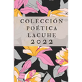Colección Poética LACUHE 2022