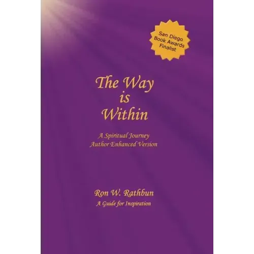 The Way Is Within: A Spiritual Journey