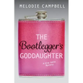 The Bootlegger's Goddaughter