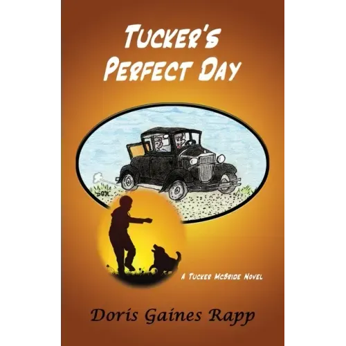 Tucker's Perfect Day