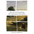 The Art of Preaching Old Testament Narrative
