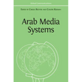 Arab Media Systems