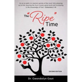 The "Ripe" Time