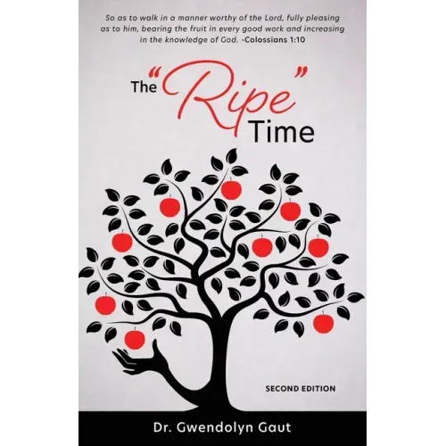 The "Ripe" Time