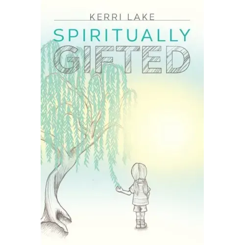 Spiritually Gifted