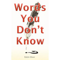Words You Don't Know