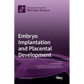 Embryo Implantation and Placental Development