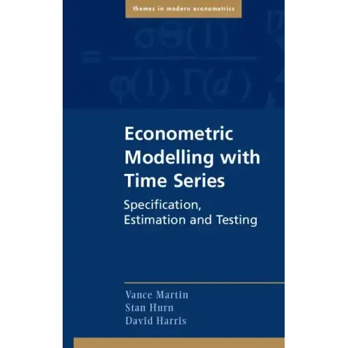 Econometric Modelling with Time Series