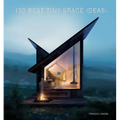 150 Best Tiny Space Ideas