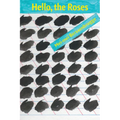 Hello, the Roses