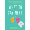 What to Say Next