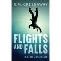 Flights and Falls