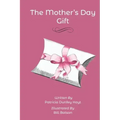 The Mother's Day Gift