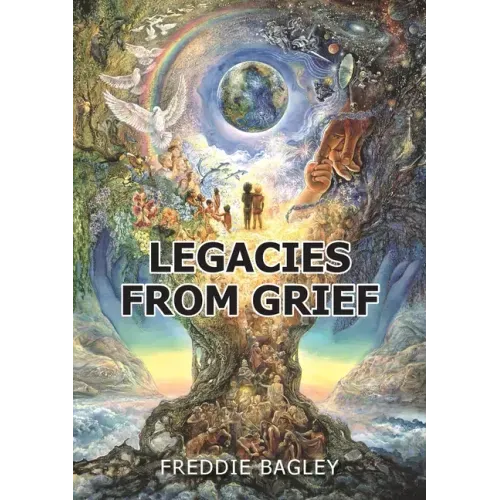 Legacies from Grief