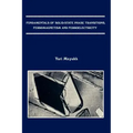 Fundamentals of Solid-State Phase Transitions, Ferromagnetism and Ferroelectricity