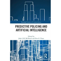 Predictive Policing and Artificial Intelligence