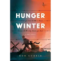 Hunger Winter: A World War II Novel