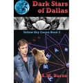 Dark Stars of Dallas