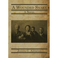 A Wounded Snake