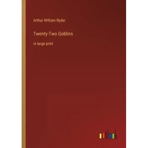 Twenty-Two Goblins: in large print