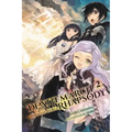 Death March to the Parallel World Rhapsody, Vol. 2 (Light Novel)