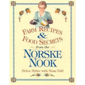 Farm Recipes and Food Secrets from Norske Nook