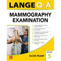 Lange Q&a: Mammography Examination, Fifth Edition