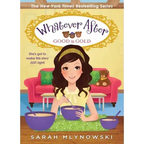 Good as Gold (Whatever After #14): Volume 14