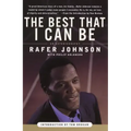 The Best That I Can Be: An Autobiography