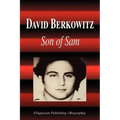 David Berkowitz - Son of Sam (Biography)