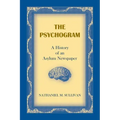 The Psychogram. A History of an Asylum Newspaper
