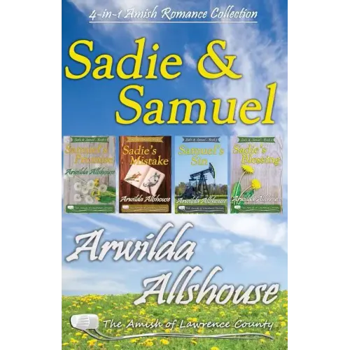 Amish Romance: Sadie and Samuel Collection (4 in 1 Book Boxed Set): The Amish of Lawrence County, PA
