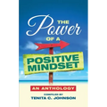 The Power of a Positive Mindset
