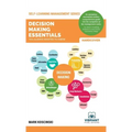 Decision Making Essentials You Always Wanted to Know