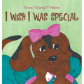 I Wish I Was Special
