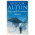 Farewell Fountain Street